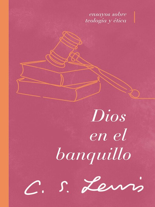 Title details for Dios en el banquillo by C. S. Lewis - Available